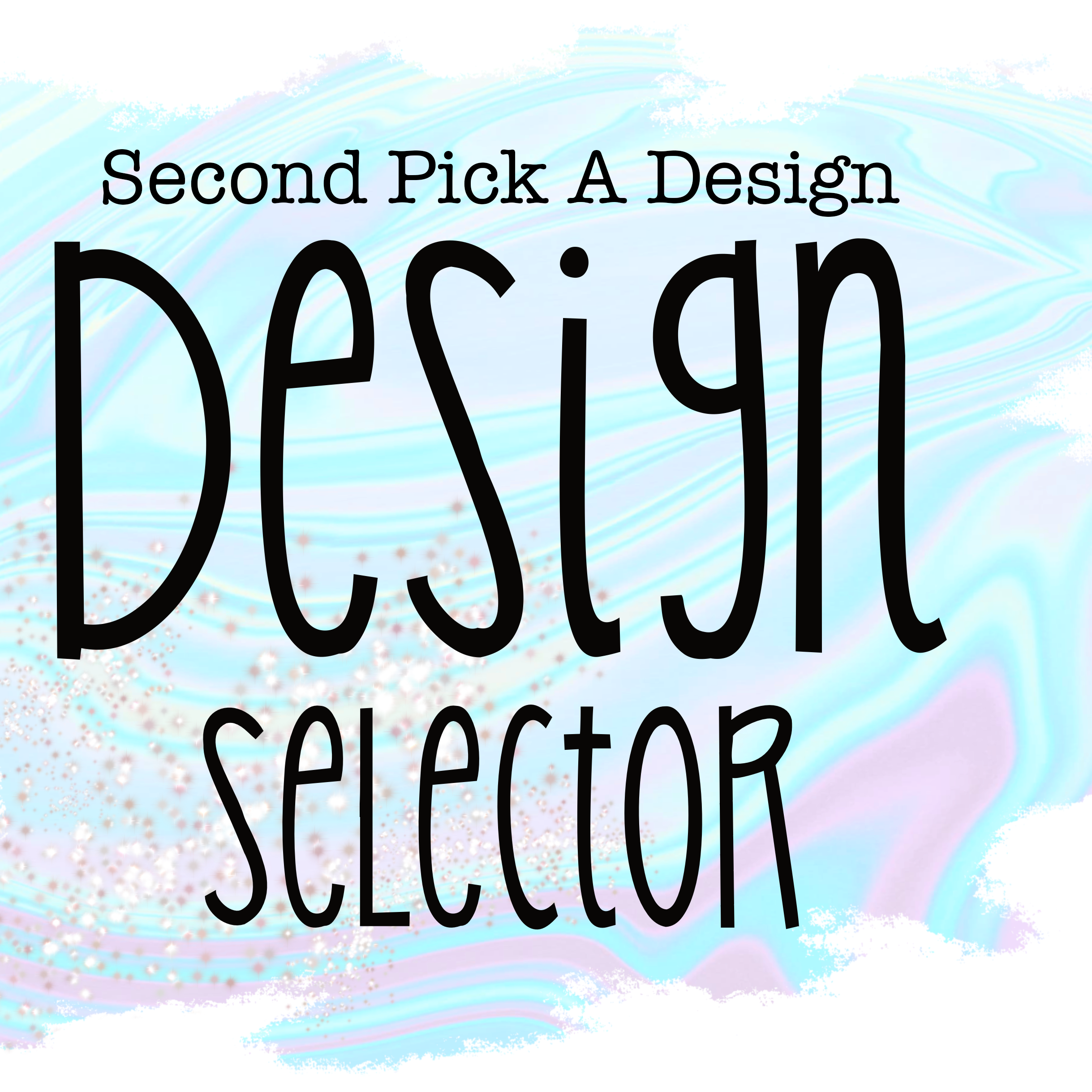 Design Selector (All Design Options)