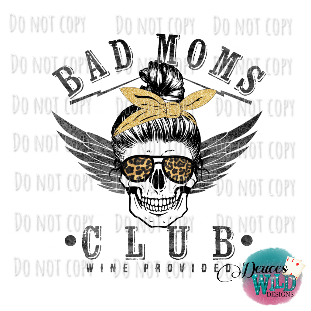 Bad Moms Club Design