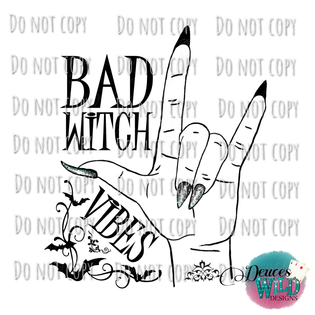 Bad Witch Vibes Design