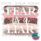 Fear Is A Liar Design