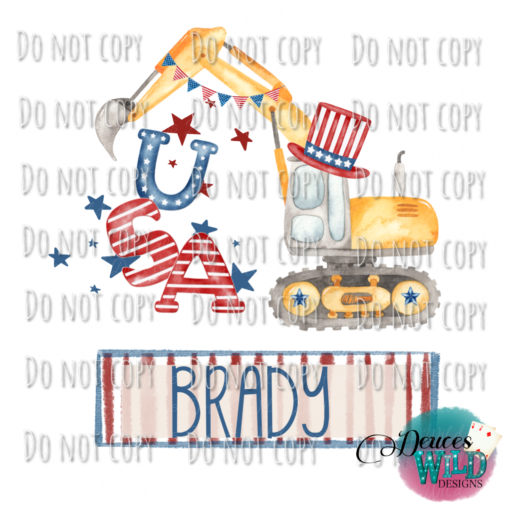 Fourth Of July Usa Excavator - Personalized Name Design