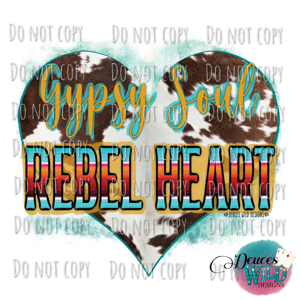 Gypsy Soul Rebel Heart Design