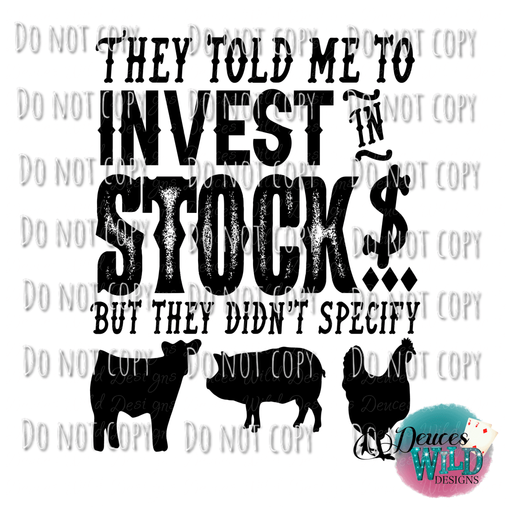 Invest In Stock They Didnt Specify Design