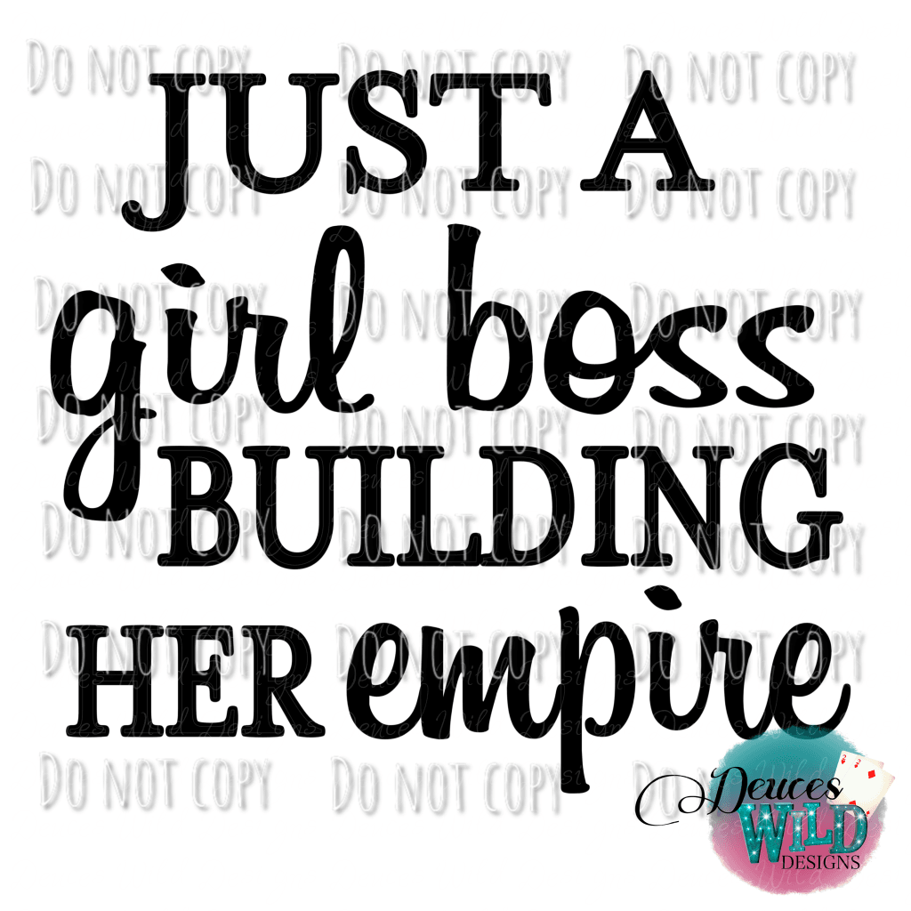 Just A Girl Boss Design