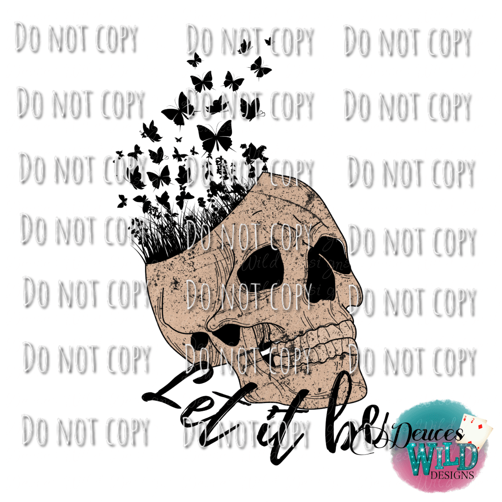 Let It Be Skull Design