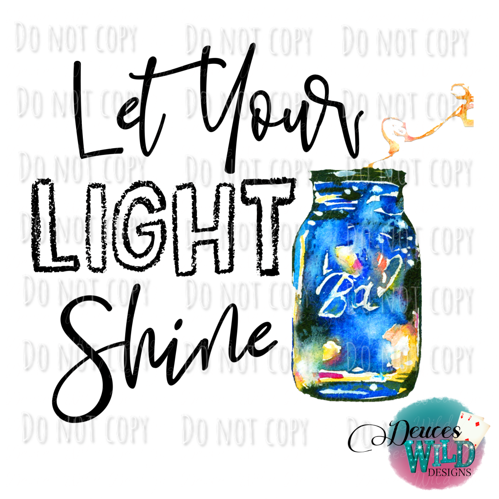 Let Your Light Shine Design