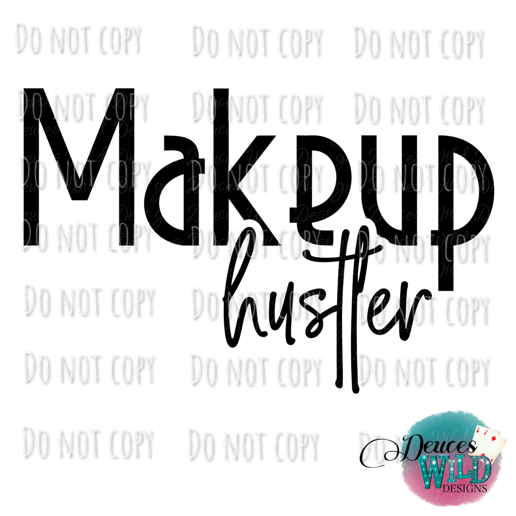 Makeup Hustler Design