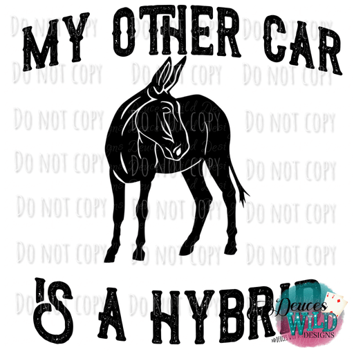 My Other Car Is A Hybrid Mule Design