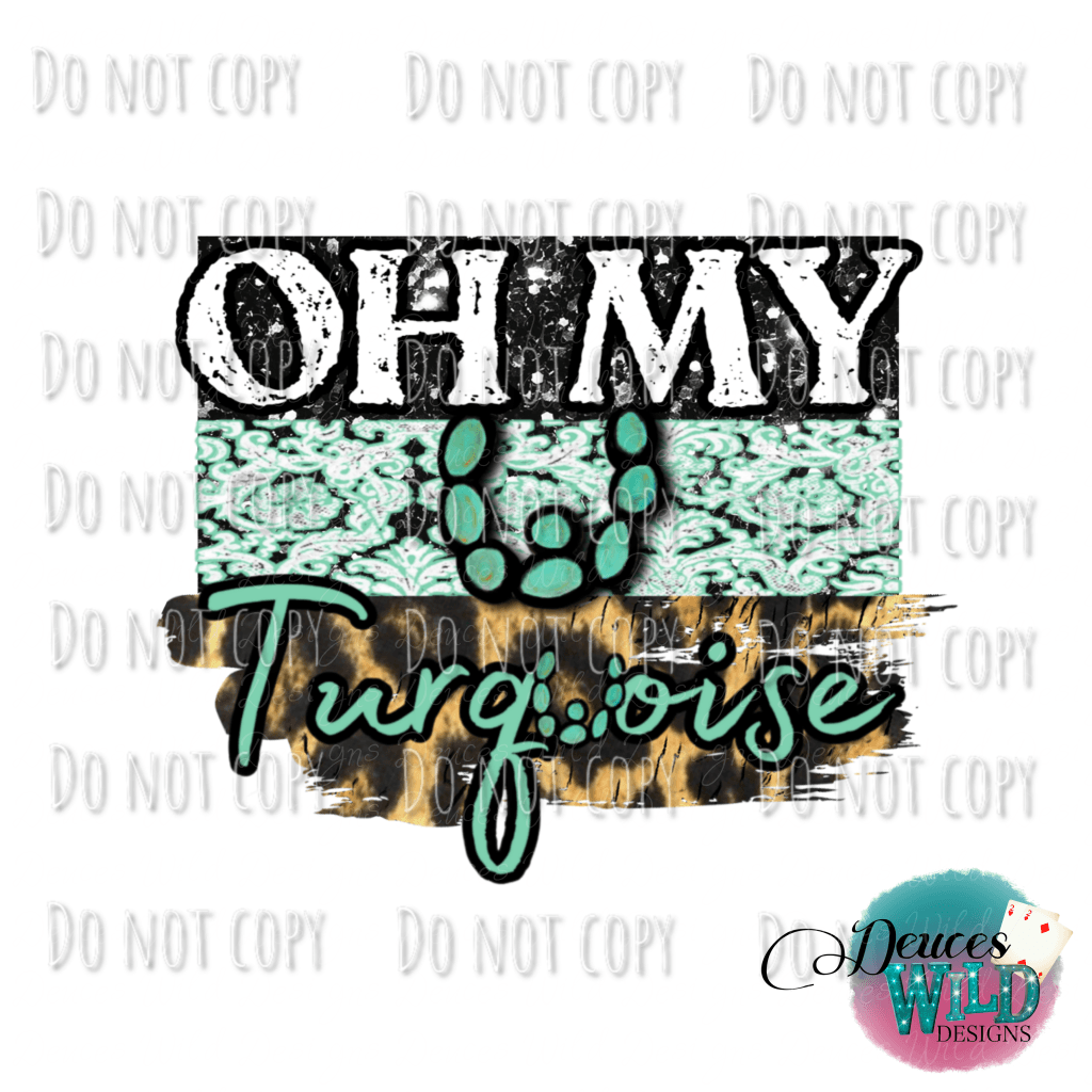 Oh My Turquoise Designs Design