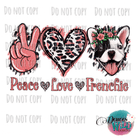 Peace Love Frenchie Design