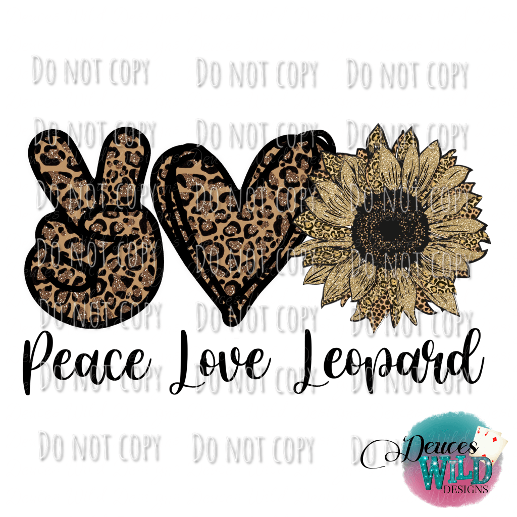 Peace Love Leopard Design