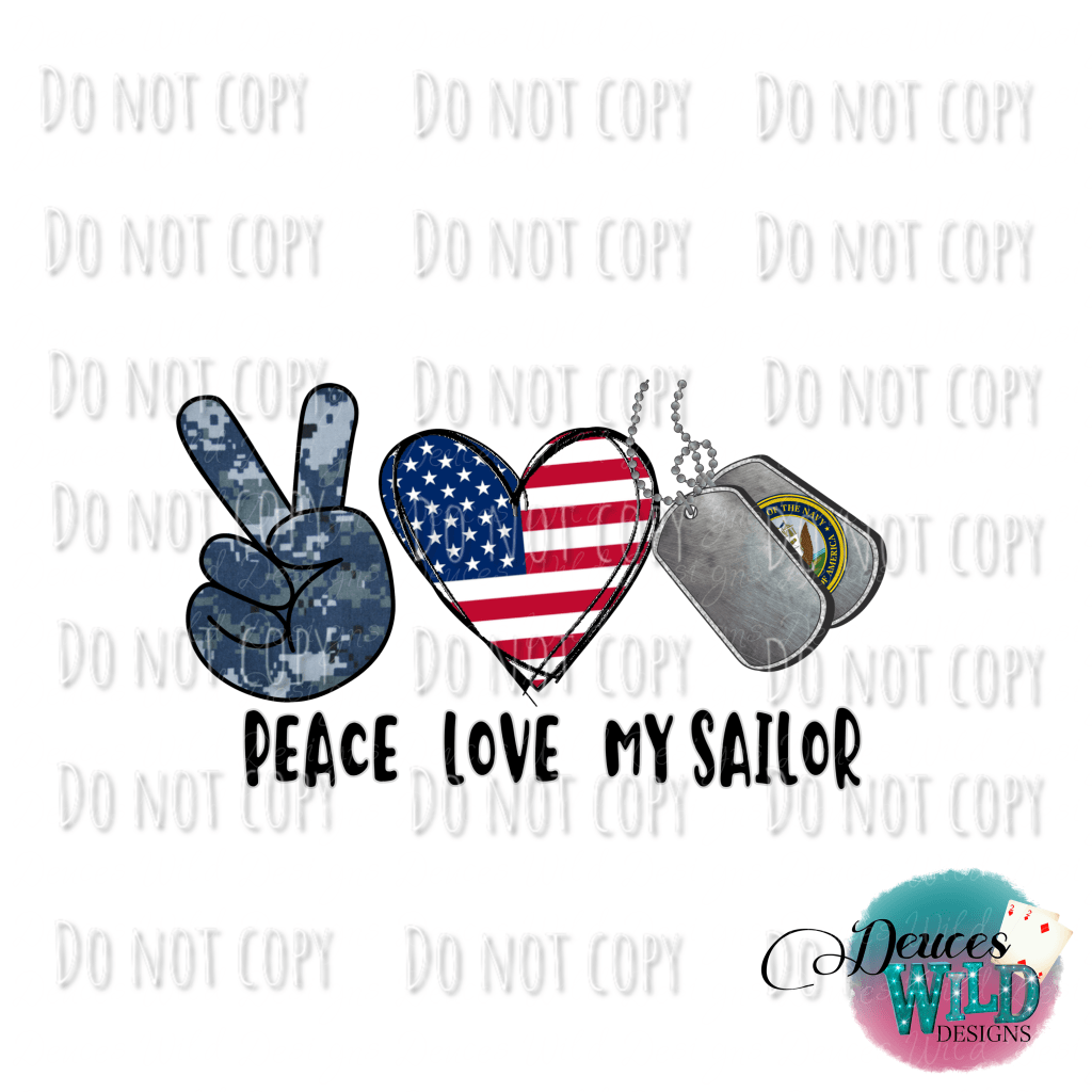 Peace Love My Sailor Design