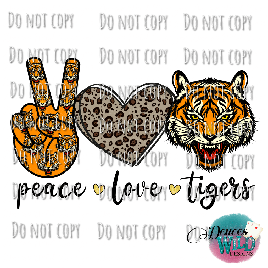 Peace Love Tigers Design