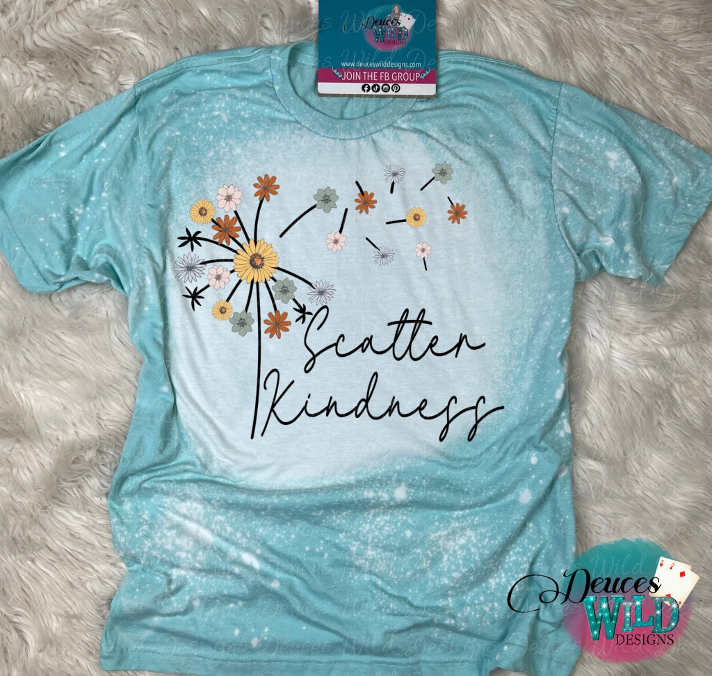 Scatter Kindness - Bleach Tee Sub Graphic