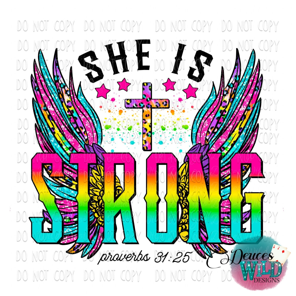 She Is Strong Proverbs 31:25 Design