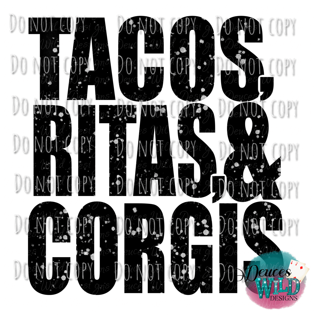 Tacos Ritas & Corgis Design