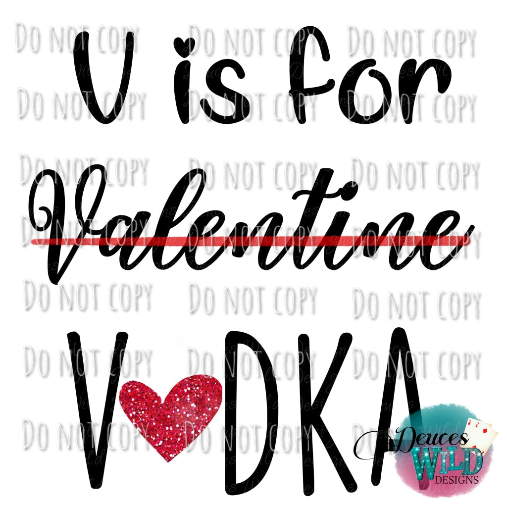 V Is For Vodka Design