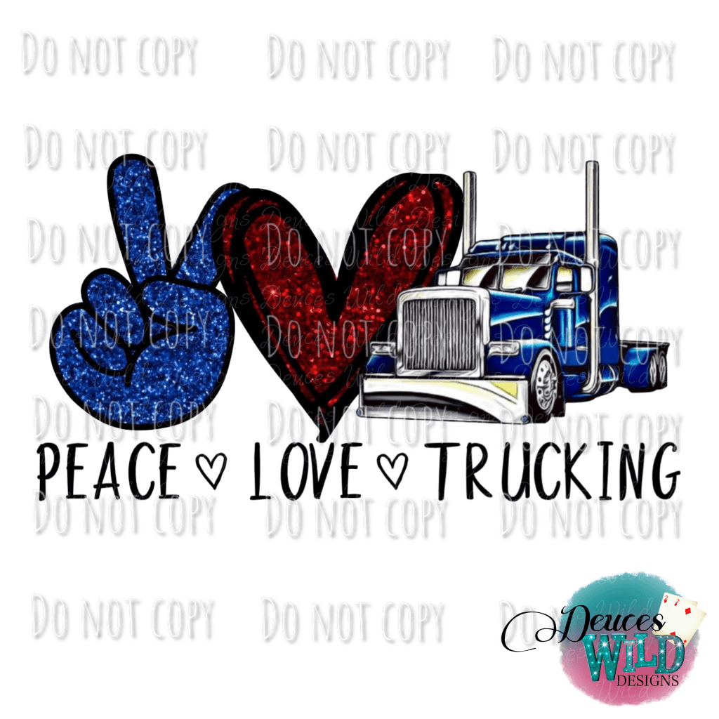 Peace Love Trucking Design